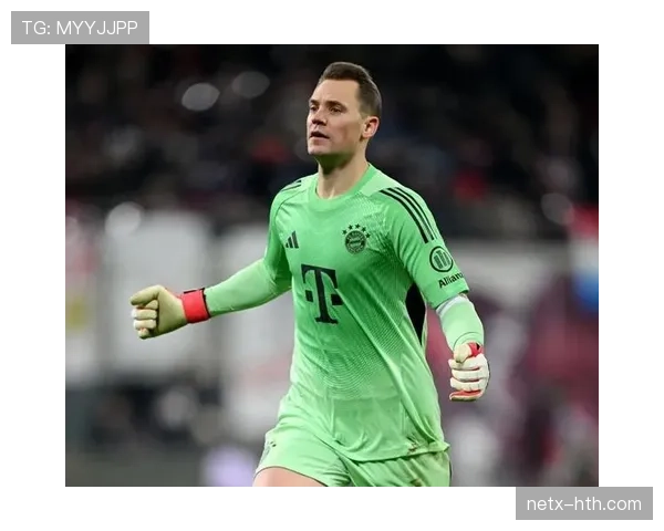 诺伊尔展现非凡创造力，引领球队攻防转换新潮流